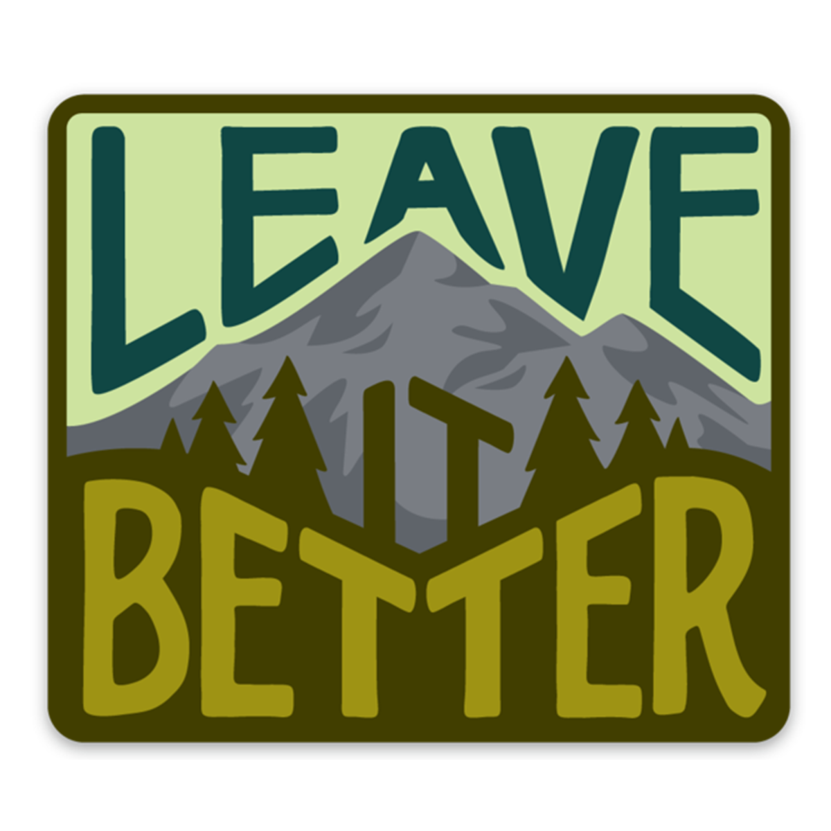 Leave It Better Forest Sticker