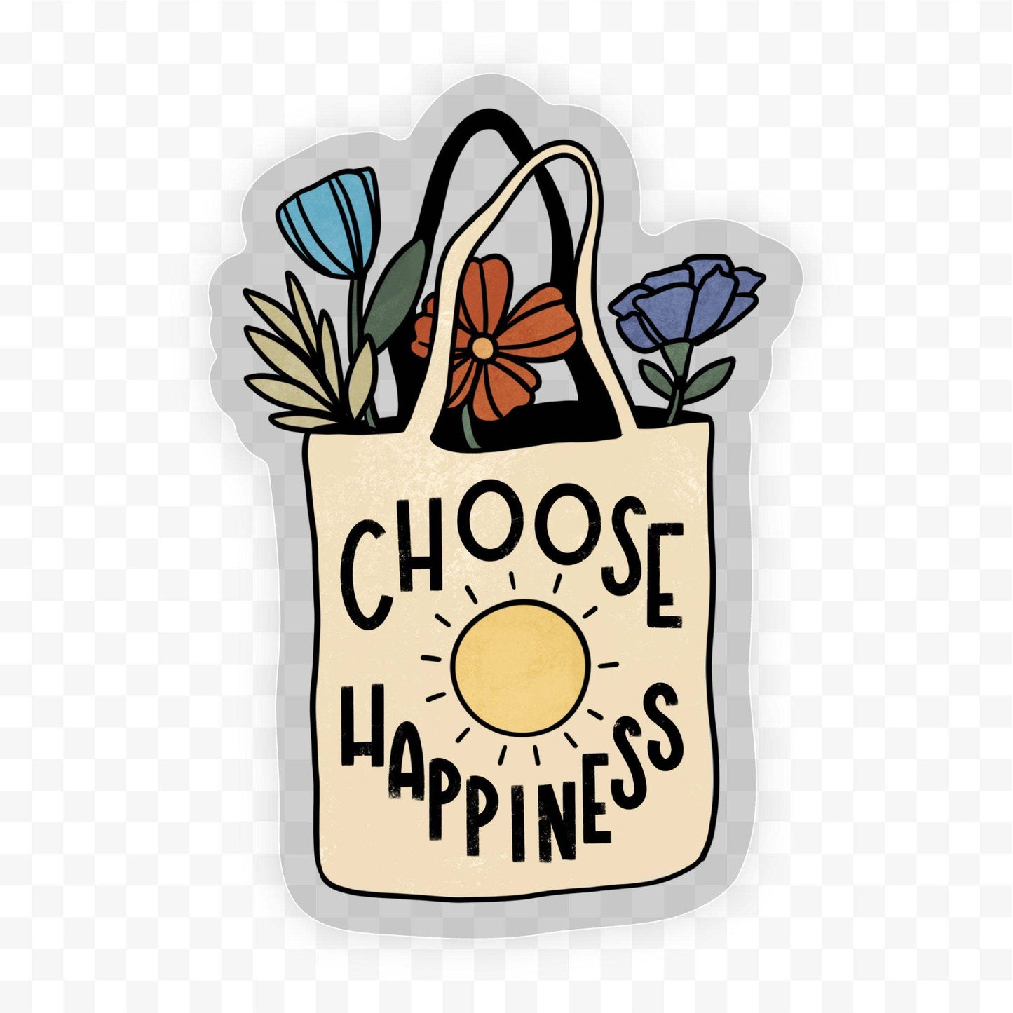 Choose Happiness Bag - Clear Sticker