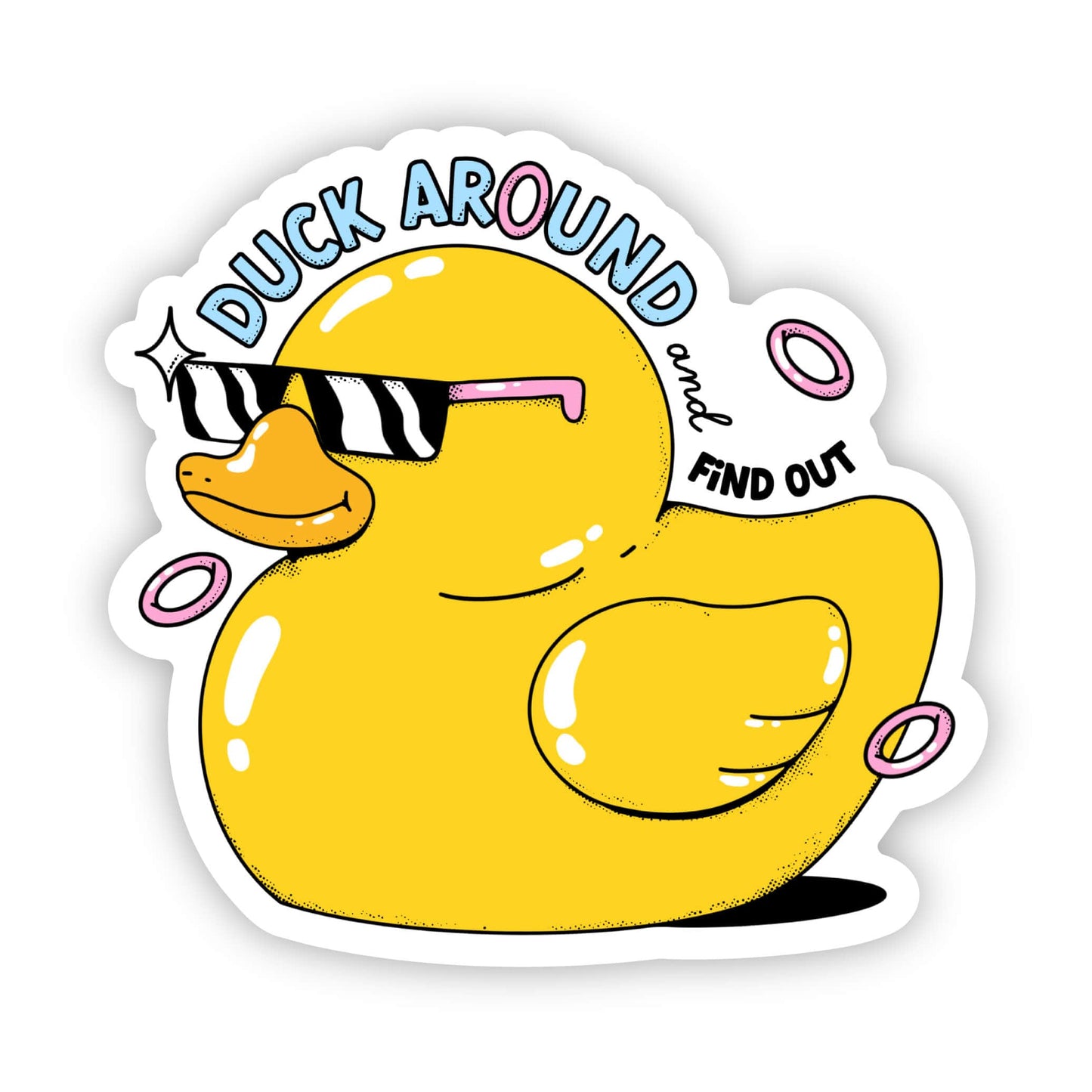 "Duck around and find out" rubber duck